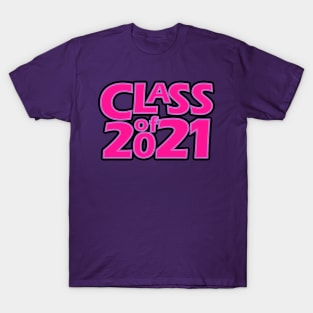 Grad Class of 2021 T-Shirt